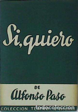 Libros: PASO, Alfonso.- - S&iacute;, quiero. - Foto 1
