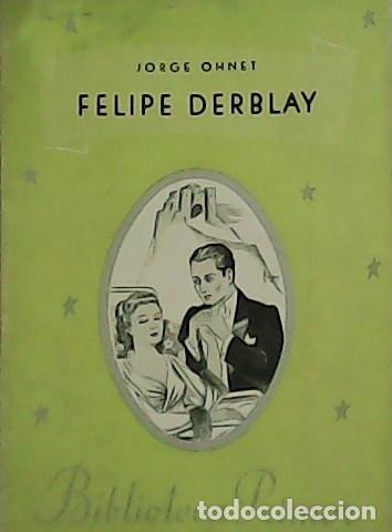 Libros: OHNET, Jorge.- - Felipe Derblay. - Foto 1