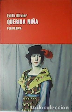 Libros: OLIVIER, Edith.- - Querida ni&ntilde;a. - Foto 1
