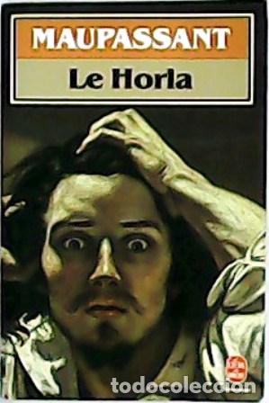 Libros: PAUSSANT.- - Le Horla. Pr&eacute;face, commentaires et notes de Philippe Bonnefis. - Foto 1