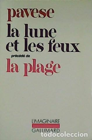 Libros: PAVESE, Cesare.- - La lune et les feux pr&eacute;ced&eacute; de La plage. - Foto 1