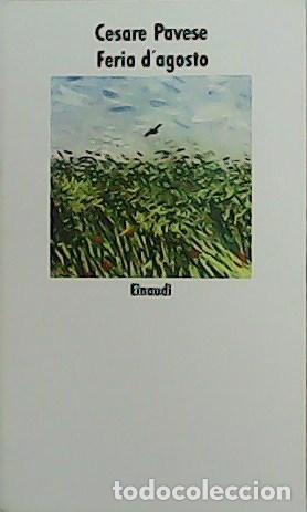 Libros: PAVESE, Cesare.- - Feria d&acute;agosto. - Foto 1