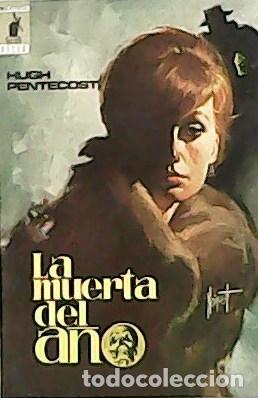 Libri di seconda mano: PENTECOST Hugh.- - La muerte del a&ntilde;o. Traducci&oacute;n de E. Riambau.