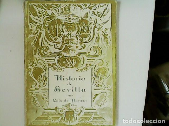 Libros: PERAZA, Luis de.- - Historia de Sevilla. - Foto 1