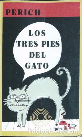 Libros: PERCH, Jaime.- - Los Tres Pies Del Gato. - Foto 1