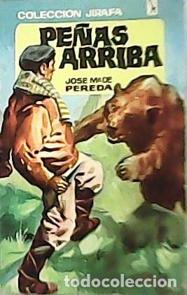 Libros: PEREDA, Jos&eacute; M&ordf; de.- - Pe&ntilde;as arriba. Novela. - Foto 1