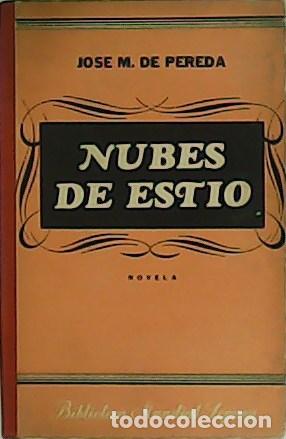 Libros: PEREDA, Jos&eacute; Mar&iacute;a de.- - Nubes de Est&iacute;o. Novela. - Foto 1