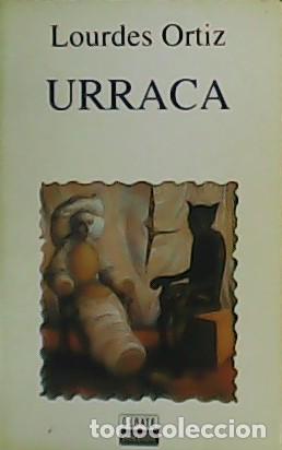 Libros: ORTIZ, Lourdes.- - Urraca. - Foto 1