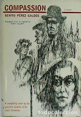 Libros: P&Eacute;REZ GALD&Oacute;S, Benito.- - Compassion. - Foto 1