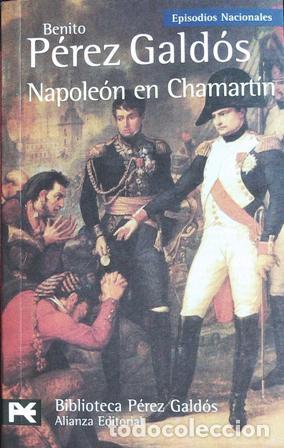 Libros: P&Eacute;REZ GALD&Oacute;S, Benito.- - Napole&oacute;n en Chamart&iacute;n. - Foto 1