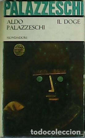 Libros: PALAZZESCHI, Aldo.- - Il Doge. - Foto 1