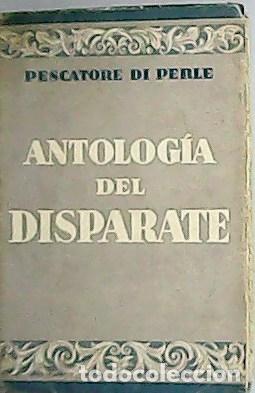 Libros: PERLE, Pescatore di.- - Antolog&iacute;a del disparate. - Foto 1