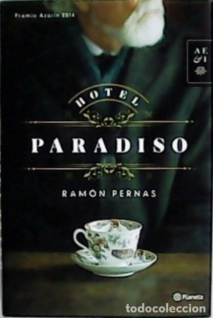 Libros: PERNAS, Ram&oacute;n.- - Hotel Paradiso. - Foto 1