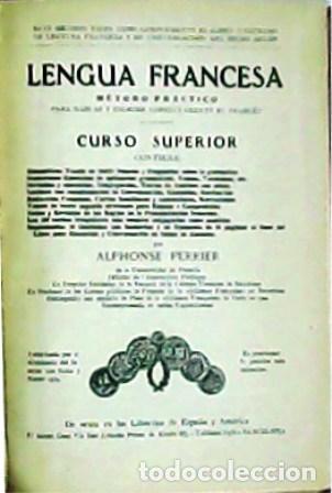 Libros: PERRIER, Alphonse.- - Lengua francesa. Curso superior. - Foto 1