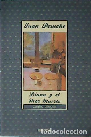 Libros: PERRUCHE, Juan.- - Diana y el Mar Muerto. - Foto 1