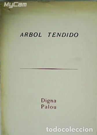 Libros: PALOU, Digna.- - Arbol Tendido. Dibujos de Pepi S&aacute;nchez. - Foto 1