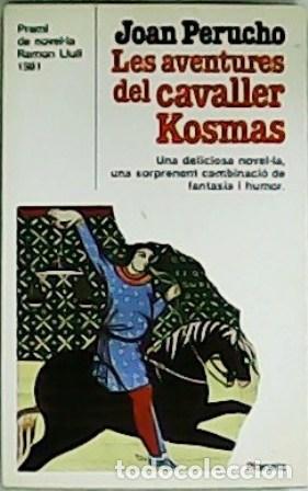 Libros: PERUCHO, Joan.- - Les aventures del cavaller Kosmas. - Foto 1