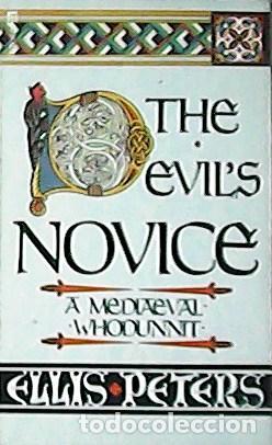 Libros: PETERS, Ellis.- - The Devils Novice. - Foto 1