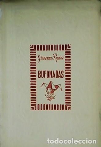 Libros: PAPINI, Giovanni.- - Bufonadas. - Foto 1