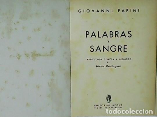 Libros: PAPINI, Giovanni.- - Palabras y sangre. - Foto 1