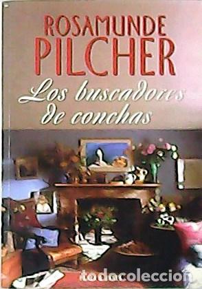 Libros: PILCHER, Rosamunde.- - Los buscadores de conchas. - Foto 1