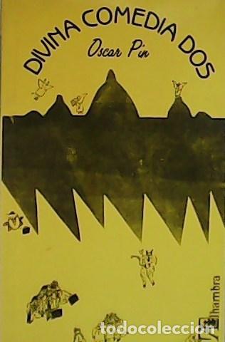 Libros: PIN, Oscar.- - Divina comedia dos. - Foto 1