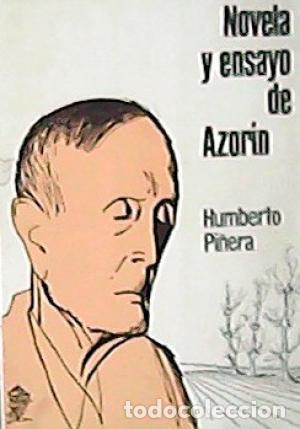 Libros: PI&Ntilde;ERA, Humberto.- - Novela y ensayo de Azor&iacute;n. - Foto 1