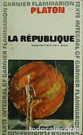 Libros: PLATON.- - La R&eacute;publique.