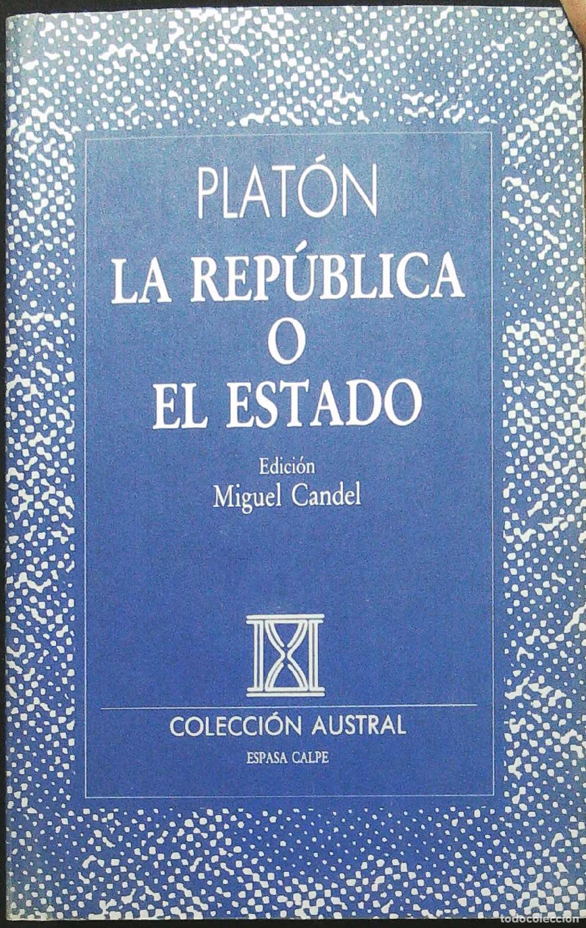 Libros: PLAT&Oacute;N.- - La Rep&uacute;blica o El Estado. - Foto 1