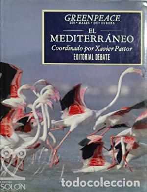 Libros: PASTOR, Xavier (Coord.).- - El Mediterr&aacute;neo. - Foto 1