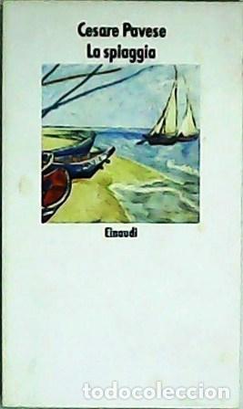 Libros: PAVESE, Cesare.- - La spiaggia. - Foto 1