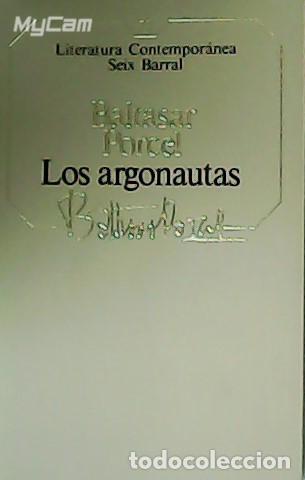 Libros: PORCEL, Baltasar.- - Los argonautas. - Foto 1