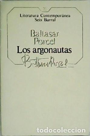 Libros: PORCEL, Baltasar.- - Los argonautas. - Foto 1
