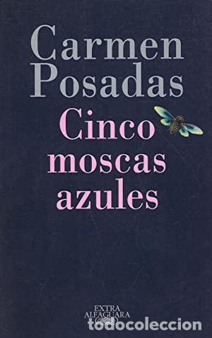 Libros: POSADAS, Carmen.- - Cinco moscas azules. - Foto 1