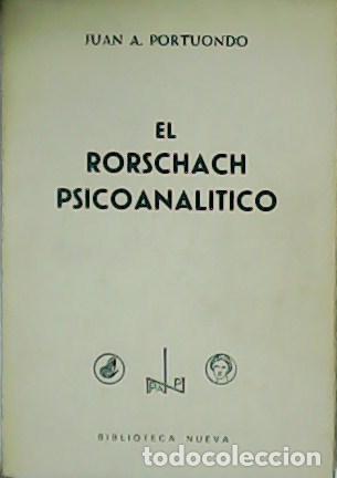 Libros: PORTUONDO, Juan A.- - El Rorschach Psicoanal&iacute;tico. - Foto 1