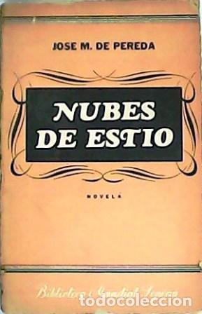Libros: PEREDA, Jos&eacute; M. de.- - Nubes de est&iacute;o. Novela. - Foto 1