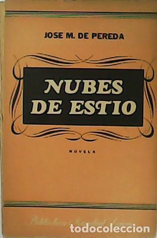 Libros: PEREDA, Jos&eacute; Mar&iacute;a de.- - Nubes de est&iacute;o. Novela. - Foto 1