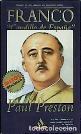 Libros: PRESTON, Paul.- - Franco, Caudillo de Espa&ntilde;a. - Foto 1