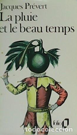 Libros: PR&Eacute;VERT, Jacques.- - La pluie et le beau temps. - Foto 1