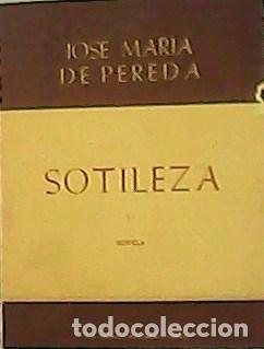 Libros: PEREDA, Jose Mar&iacute;a de.- - Sotileza. Novela. - Foto 1