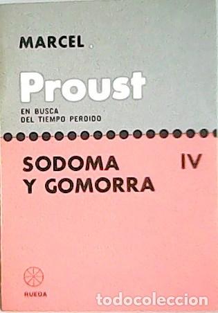 Libros: PRUST Marcel.- - En busca del Tiempo Perdido. Sodoma y Gomorra. IV. - Foto 1