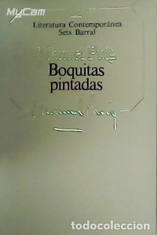 Libros: PUIG, Manuel.- - Boquitas pintadas. - Foto 1