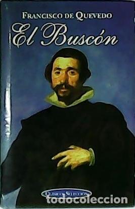 Libros: QUEVEDO, Francisco de.- - El Busc&oacute;n. - Foto 1