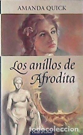 Libros: QUICK, Amanda.- - Los anillos de Afrod&iacute;ta. Traducci&oacute;n de Delia Lavedan. - Foto 1