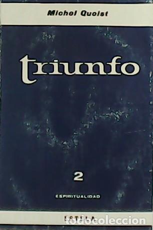 Libros: QUOIST, Michel.- - Triunfo. - Foto 1
