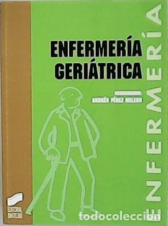 Libros: P&Eacute;REZ MELERO, Andr&eacute;s.- - Enfermer&iacute;a geri&aacute;trica. - Foto 1