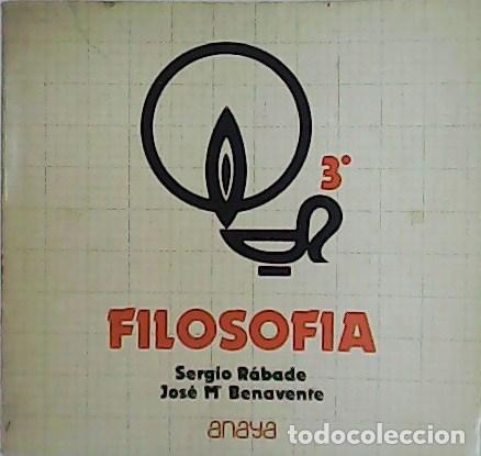 Libros: R&Aacute;BADE, Sergio y Jos&eacute; M&ordf; BENAVENTE.- - Filosof&iacute;a. - Foto 1