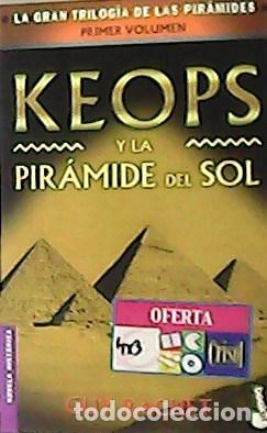 Libros: RACHET, Guy.- - Keops y la pir&aacute;mide de sol. Traducci&oacute;n de Manuel Serrat Crespo. - Foto 1