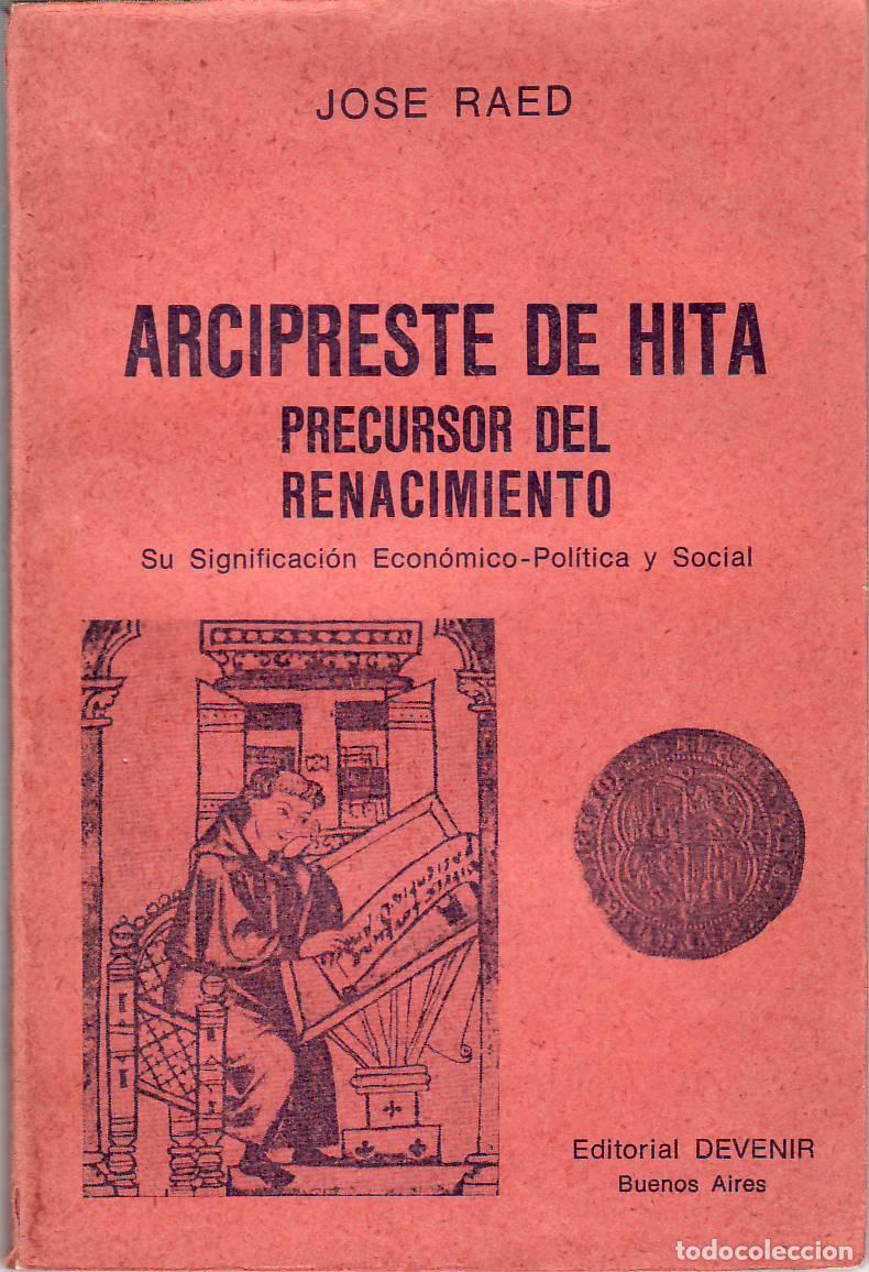 Libros: RAED, Jos&eacute;.- - Arcipestre de Hita: Precursor del Renacimiento.