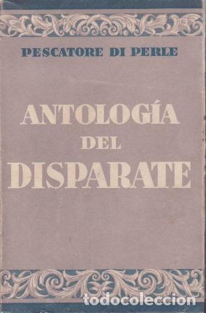 Libros: PERLE, Pescatore di.- - Antolog&iacute;a del disparate. - Foto 1